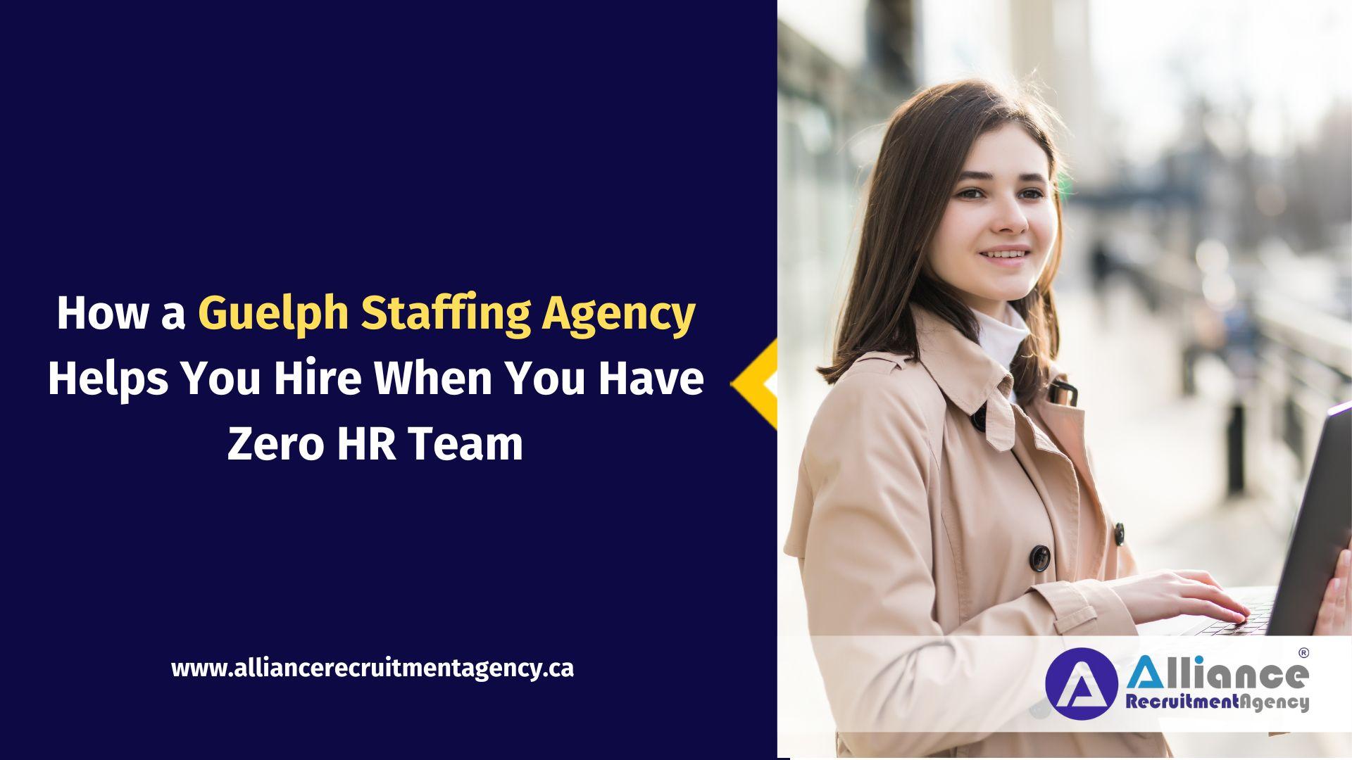 Guelph Staffing Agency Guelph Staffing Agency